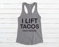 I LIFT TACOS EVERY TUESDAY SCREEN PRINT