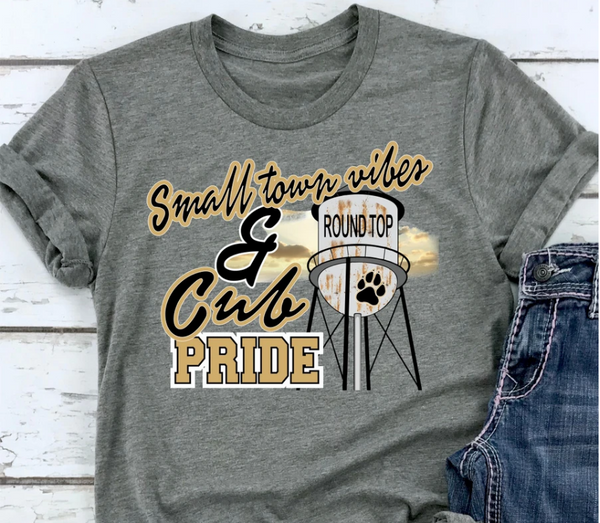 SMALL TOWN VIBES ROUND TOP CUB PRIDE HTV PRINT RTS