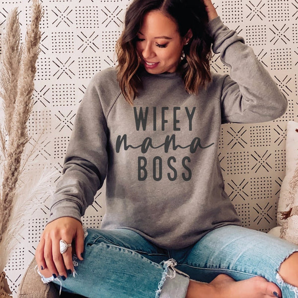 WIFEY MAMA BOSS SCREEN PRINT ToniRenee Co