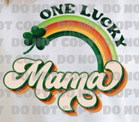 ONE LUCKY MAMA DTF PRINT-ADULT