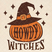 HOWDY WITCHES DTF PRINT