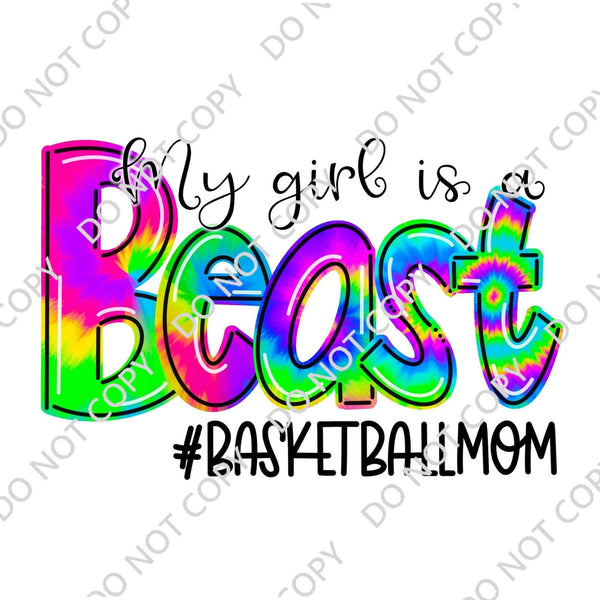 MY GIRL IS A BEAST DTF PRINT