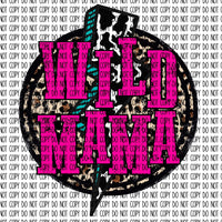 WILD MAMA DTF PRINT