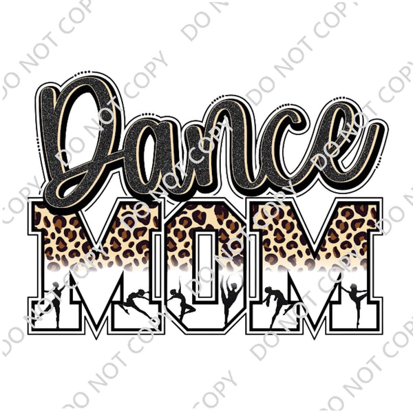 DANCE MOM DTF PRINT-ADULT