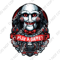 WANT TO PLAY A GAME DTF PRINT