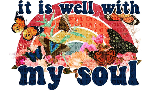 IT IS WELL WITH MY SOUL DTF PRINT-ADULT