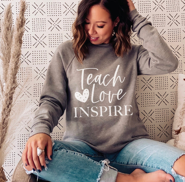 TEACH LOVE INSPIRE SCREEN PRINT