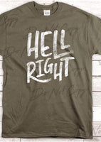 HELL RIGHT SCREEN PRINT