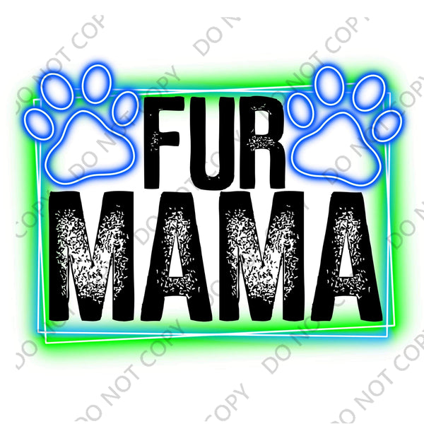 FUR MAMA GREEN/BLUE DTF PRINT-ADULT