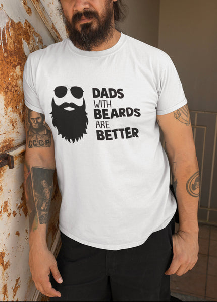 DADS ARE BETTER WITH BEARDS SCREEN PRINT